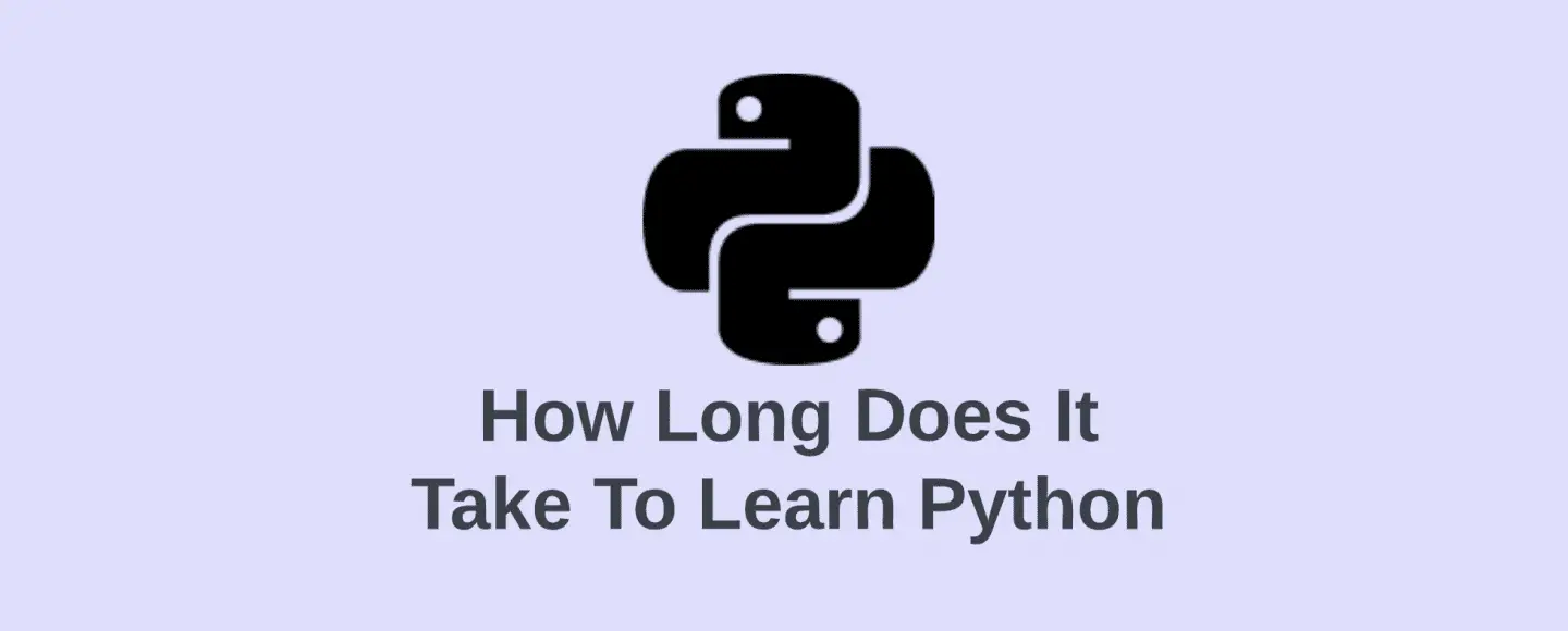 How Long Does It Take To Learn Python