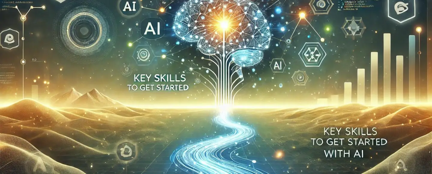 Key skills to get started with AI